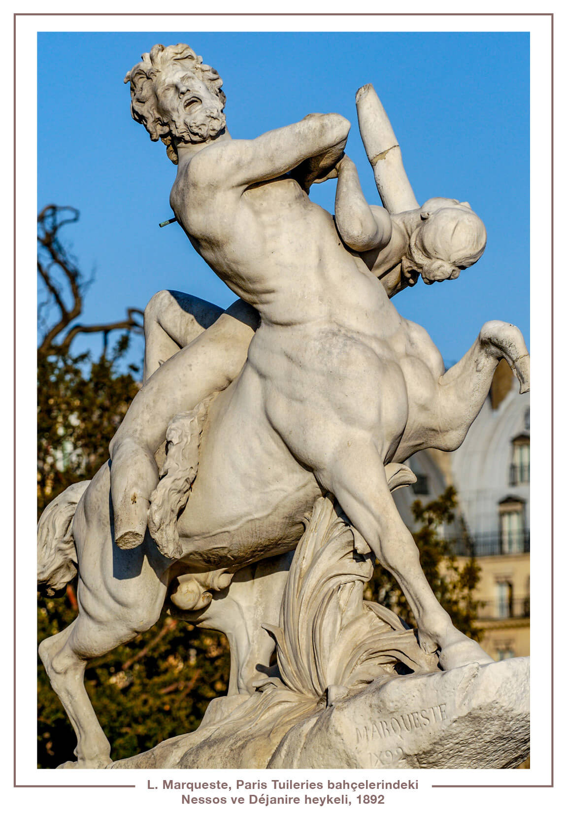 L. Marqueste, Paris Tuileries bahçelerindeki Nessos ve Déjanire heykeli, 1892.